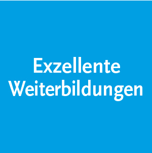Exzellente Weiterbildungen